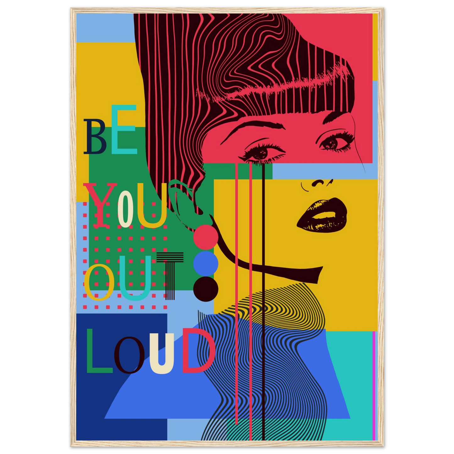 Be you out loud vibrant pop art poster by ioana horvat in your choice of size frame art print in a White frame size A1 (59.4 x 84.1  cm) affordable wall art by Art Aunty NZ